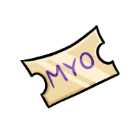 MYO Ticket